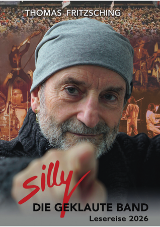 Titelbild: Thomas Fritzsching liest SILLY - DIE GEKLAUTE BAND